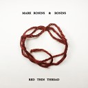 Mark Ronins Ronins - Red Thin Thread