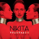 NIKITA - Водопадом DJ Jedy Remix