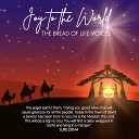 The Bread of Life Voices - O Come All Ye Faithful