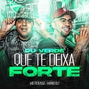 MC Buraga feat Mano DJ - Du Verde Que Te Deixa Forte