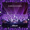 Dj Slk Sucessada feat mc menor Mt - Julieta do Eletro Funk