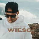 J re feat Ramon - Wieso