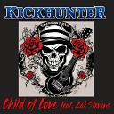Kickhunter feat Zak Stevens - Child of Love