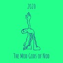 The Mod Gods of Nod - Your Smile in My Mind