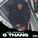 SOS HENDRIXX - G Thang