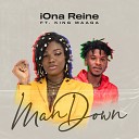 Iona Reine feat King Maaga - Man Down