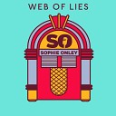 sophie onley - Web Of Lies