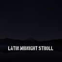 Md Rabbi Mia - Latin Midnight Stroll