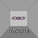 Forboy - В мире где нас нет