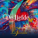 La Familia NL feat Belinda Vermeer Paul Carla - De Liefde