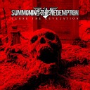 Summoning the Redemption - Demons Breath Awakes