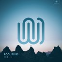 Pool Blue - Feel U