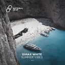 Dimax White - Looking To My Eyes