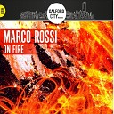 Marco Rossi - On Fire Radio Edit