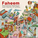 Faraj Suleiman feat Faheem Abu Hilu - Night Adventurer feat Faheem Abu Hilu