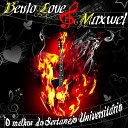 Bento Love e Maxwel - Essa Caloura Apavora