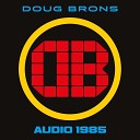 Doug Brons - Tell Me Everything