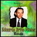 Eduardo Brito Mieles - No te podr olvidar Remastered
