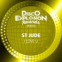 St Jude - I Love U Extended Mix