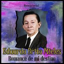 Eduardo Brito Mieles - En tu ausencia Remastered