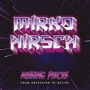 Mirko Hirsch - Open up your heart Version 2 SAW style