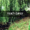Teach Dance - Waterway