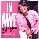 Valerie Doe Wallace - He s Alive