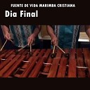 Fuente de vida Marimba Cristiana - Pablo Y Silas