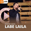 Bashir Wafa - Labe Laila