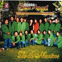 Banda San Angel - Lo de Nosotros
