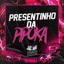 DJ PBEATS feat MC PIPOKINHA - Presentinho da Pipoka