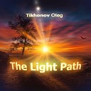 Tikhonov Oleg - The Sky in Silver (feat. Baskakova Lina)