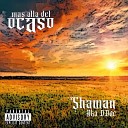 SHAMAN A K A D DOC feat Onirico Jts tns - Un Solo Paso