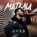 GUES - Метели