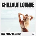 Ibiza House Classics - Deep House Vibes