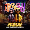 David May Snoop Dogg - Gettin Jiggy Wit It feat Snoop Dogg Sped Up…