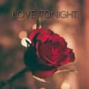 B Stork - Love Tonight Extended Mix