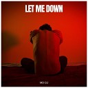 MD DJ - Let Me Down Extended