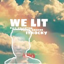 Flex valentino feat Taffygreen Itrockyy - We Lit