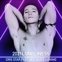 Ale Alo Lukino Cris Star - 2021 Loneliness