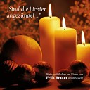 Felix Reuter - H rt der Engel helle Lieder