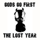 Gods Go First - This Means War