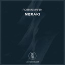 Roman Marin - Meraki Extended Mix