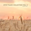 Pianella Piano - Drunk Dazed Piano Version