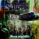 Roman - Neon Nightlife