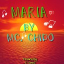 Mc Chido - Maria