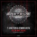T Junction Cemon Victa - Tell Me What You See Radio Edit