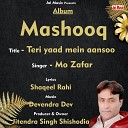 Mo Zafar - Teri yaad mein aansu rah rahkar Hindi Song