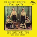 Los Rancheritos Del Topo Chico - Coraz n De Mi Amor