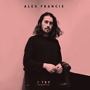 Alex Francis - I Try Acoustic
